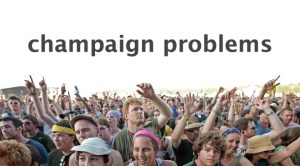 Champagne/Champaign Problems